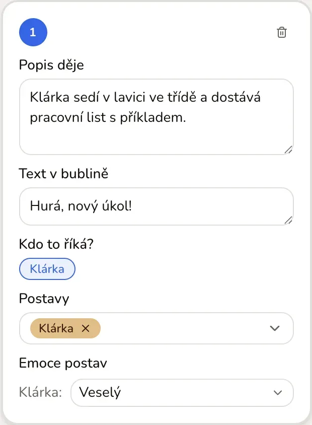 Jedna karta políčka scénáře: číslo políčka, Popis děje, Text v bublině, Kdo to říká, Postavy a Emoce postav